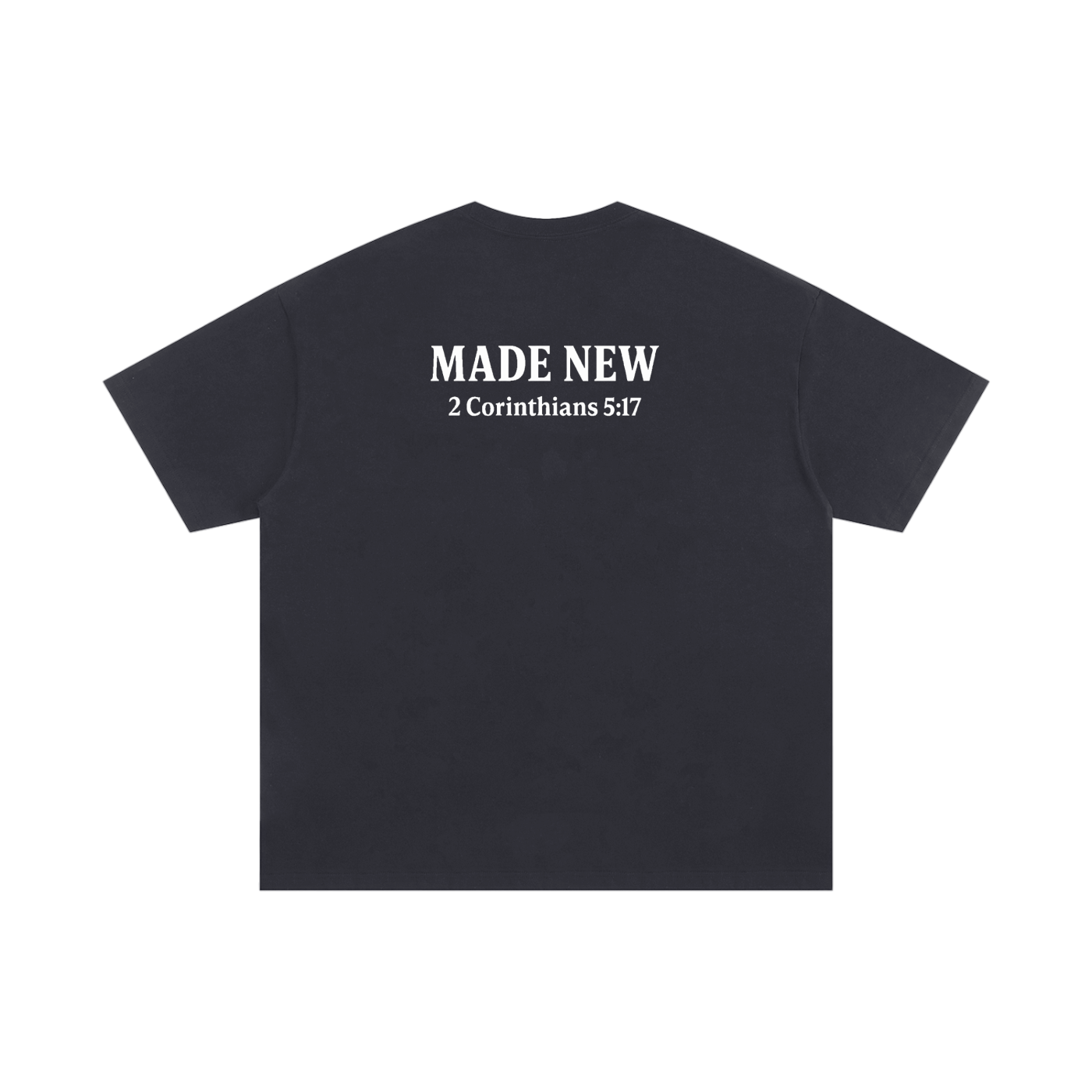 Made New Oversized Tee – 2 Corinthians 5:17
