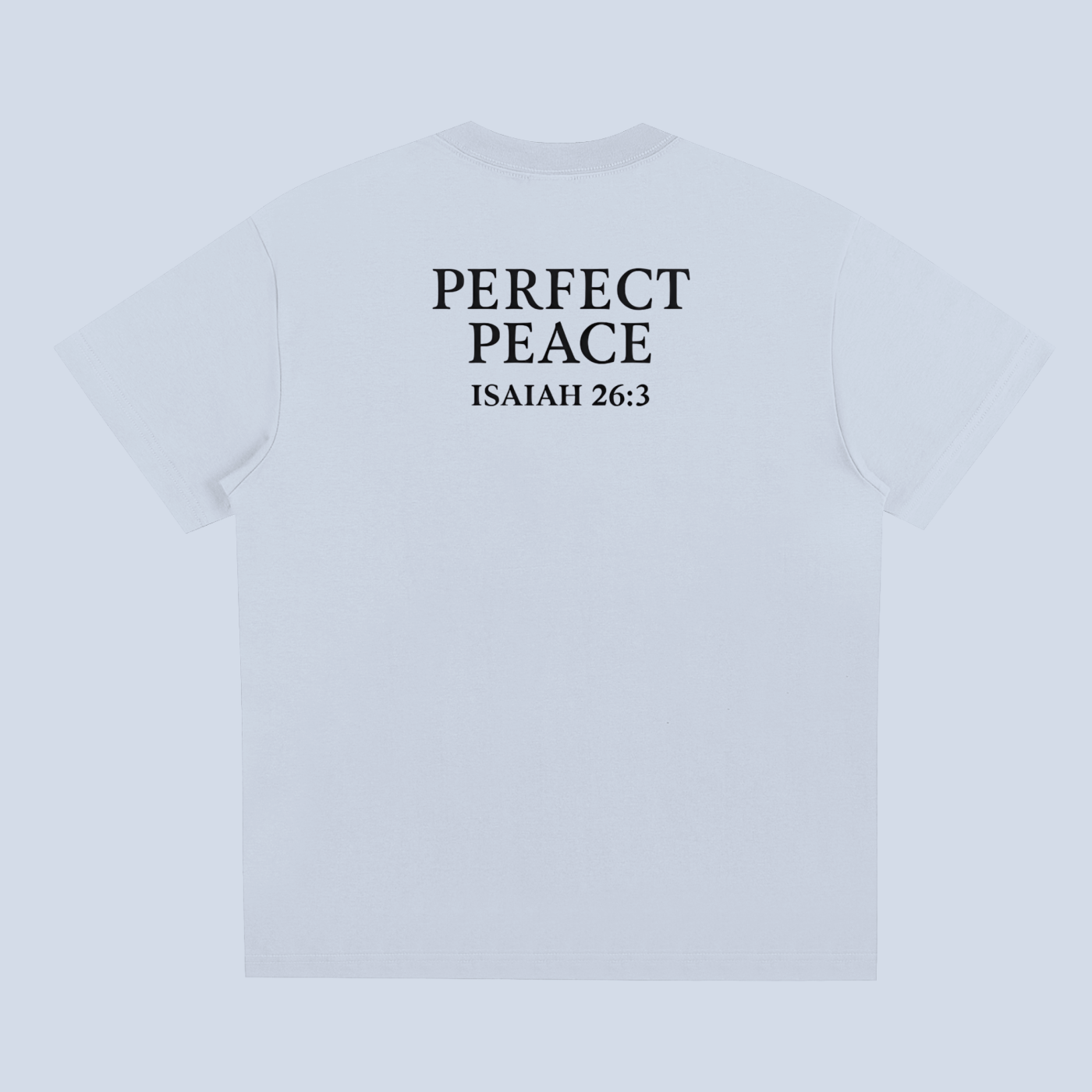 "Perfect Peace" Tee - Isaiah 26:3 (White)