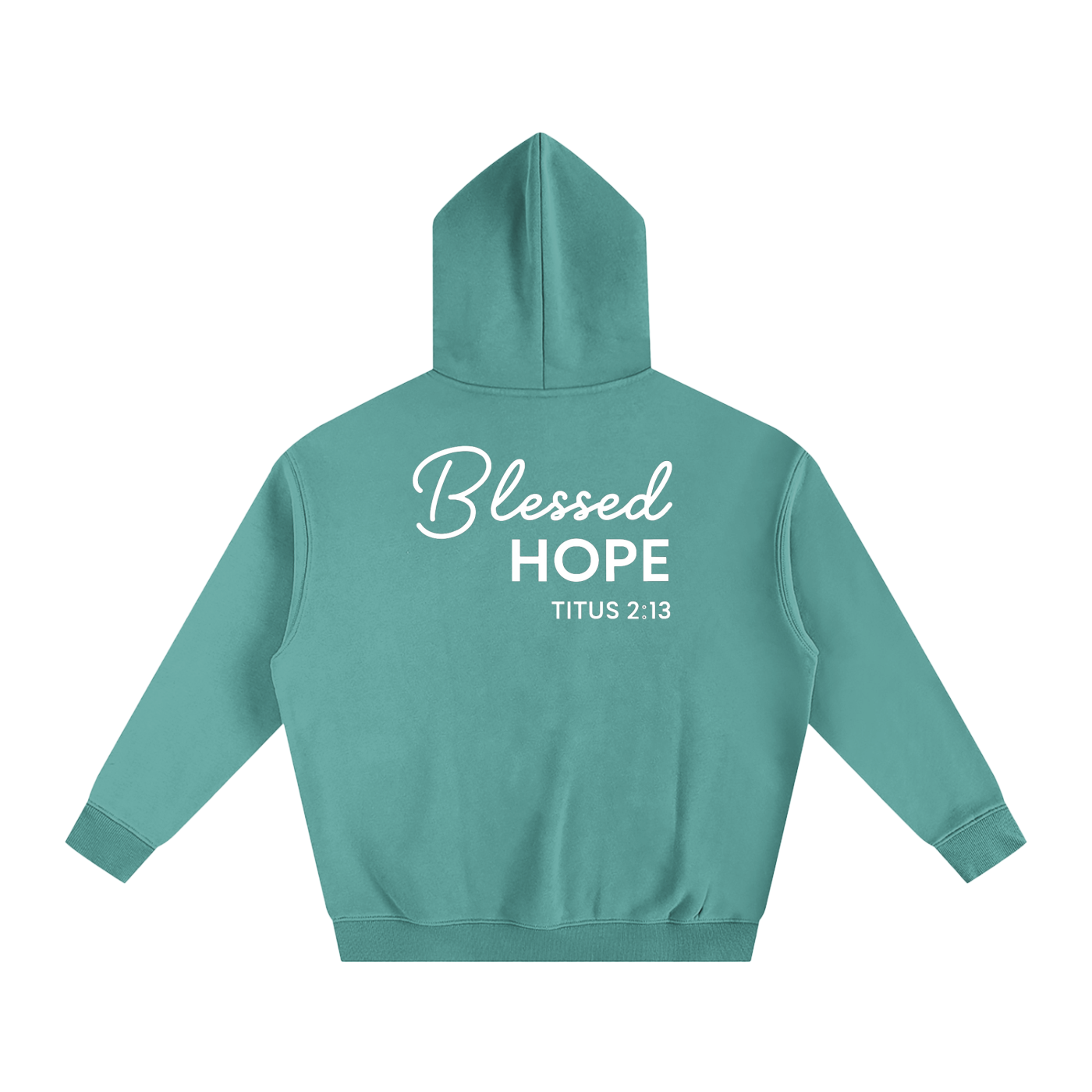 "Blessed Hope" Hoodie - Titus 2:13