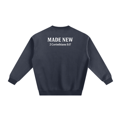 "Made New" Sweatshirt 2 Corinthians 5:17
